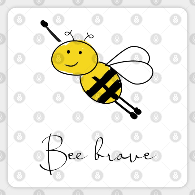 Bee brave Sticker by renee1ty